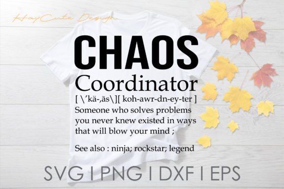 Chaos Coordinator Definition Svg Png for Graphics and Crafts