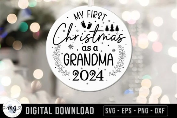 First Christmas As a Grandma 2024 - SVG for Crafts and Graphics