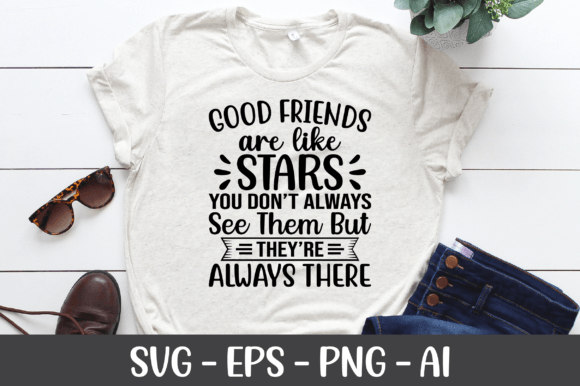 Good Friends Are Like Stars SVG: A Versatile Design