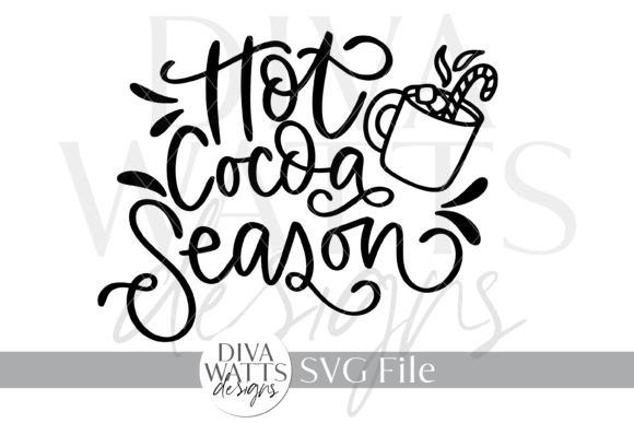 Hot Cocoa Season SVG: A Charming Winter Design