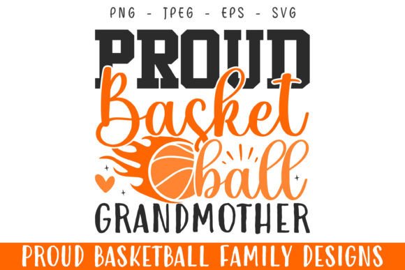 Proud Basketball Player Grandmother SVG for Graphics and Crafts