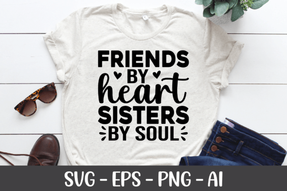 Review: Friends by Heart Sisters by Soul SVG