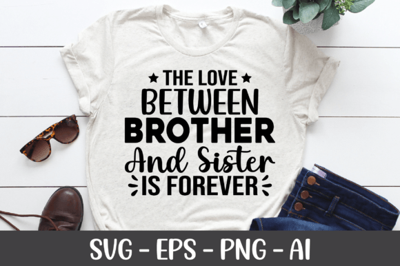 Review: The Love Between Brother and Sister SVG for Crafts