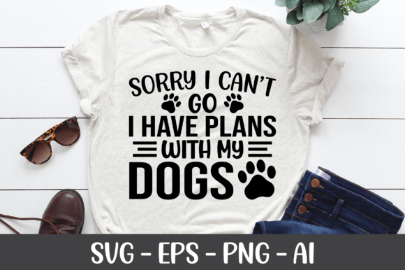 Sorry I Can't Go I Have Plans SVG: A Versatile Graphics Asset for Crafters